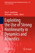Cover: Exploiting the Use of Strong Nonlinearity in Dynamics and Acoustics - Springer