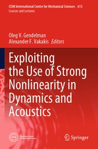 Abbildung von: Exploiting the Use of Strong Nonlinearity in Dynamics and Acoustics - Springer
