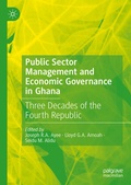 Cover: Public Sector Management and Economic Governance in Ghana - Palgrave Macmillan