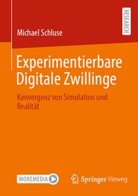 Abbildung von: Experimentierbare Digitale Zwillinge - Springer Vieweg