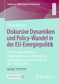 Abbildung von: Diskursive Dynamiken und Policy-Wandel in der EU-Energiepolitik - Springer VS