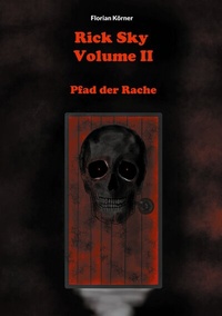 Enlarge image Cover: Rick Sky Volume II - BoD - Books on Demand