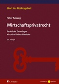 Abbildung von: Müssig, Wirtschaftsprivatrecht - C.F. Müller