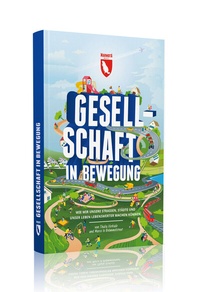 Abbildung von: Gesellschaft in Bewegung - Marmota Maps GmbH