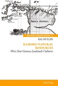 Cover: Kamoro Natural Resources - Galda Verlag