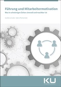 Cover: F&uuml;hrung und Mitarbeitermotivation - mgo fachverlage