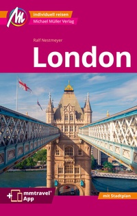 Abbildung von: London MM-City Reiseführer Michael Müller Verlag - Michael Müller Verlag
