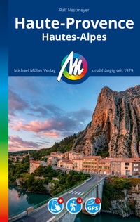 Abbildung von: Haute-Provence Reiseführer Michael Müller Verlag - Michael Müller Verlag