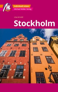 Abbildung von: Stockholm MM-City Reiseführer Michael Müller Verlag - Michael Müller Verlag
