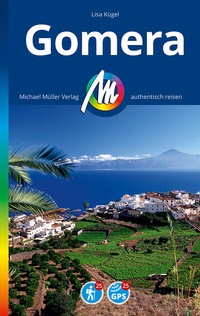 Abbildung von: Gomera Reiseführer Michael Müller Verlag - Michael Müller Verlag