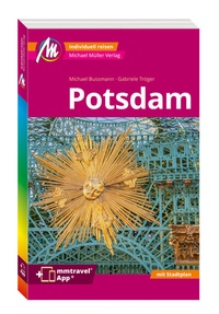 Abbildung von: MICHAEL MÜLLER REISEFÜHRER Potsdam MM-City - Michael Müller Verlag