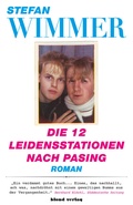 Cover: Die 12 Leidensstationen nach Pasing - Blond Verlag
