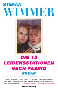 Abbildung von: Die 12 Leidensstationen nach Pasing - Blond Verlag