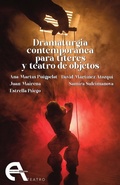 Cover: Dramaturgia contempor&aacute;nea para t&iacute;teres y teatro de objetos - Ediciones Ant&iacute;gona, S.L.