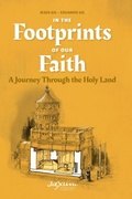 Cover: In the Footprints of Our Faith - Saxum International Foundation