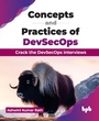 Cover: Concepts and Practices of DevSecOps - BPB Publications