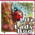 Cover: Life of a Lady Bug - Big 6 Publishing