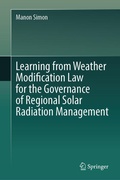 Bild: Learning from Weather Modification Law for the Governance of Regional Solar Radiation Management - Springer