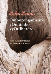 Abbildung von: Katu Kowa - Univ. of Namibia Press