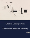 Cover: The School Book of Forestry - Culturea