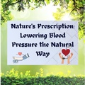 Cover: Nature's Prescription: Lowering Blood Pressure the Natural Way - Jenny Watt