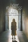 Cover: From Darkness to Light - Grove of Posey Publishing