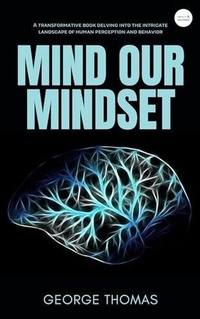 Enlarge image Cover: Mind our mindset - Book Basket Publishers