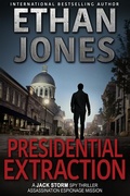 Cover: Presidential Extraction - Knightsville Books