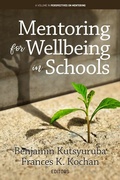 Cover: Mentoring for Wellbeing in Schools - IAP - Information Age Publishing