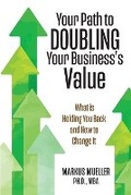 Cover: Your Path to Doubling Your Business's Value - New Kulm LLC