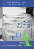 Cover: Danube Region in Transition - Verlag Klemm+Oelschl&auml;ger