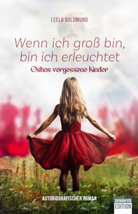 Abbildung von: Wenn ich groß bin, bin ich erleuchtet - Sparkys Edition Verlag Kommunikation Romer