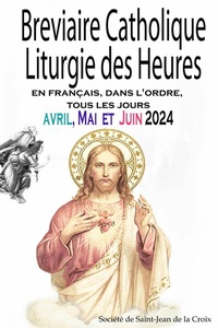 Abbildung von: Breviaire Catholique Liturgie des Heures: en français, dans l'ordre, tous les jours pour avril, mai et juin 2024 - Christian Books Today
