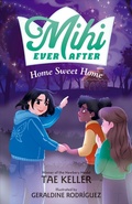 Cover: Mihi Ever After: Home Sweet Home - Henry Holt and Co. (BYR)