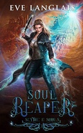Cover: Soul Reaper (Scythe & Souls, #3) - Eve Langlais