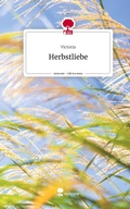 Cover: Herbstliebe. Life is a Story - story.one - story.one publishing