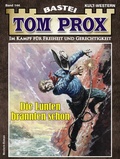 Cover: Tom Prox 144 - Bastei L&uuml;bbe