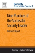 Cover: Nine Practices of the Successful Security Leader - Elsevier