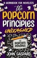 Cover: The Popcorn Principles Unleashed - Albert's Bridge Books