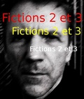 Cover: Fictions 2 et 3 (Textes, #2) - Daniel Dussault