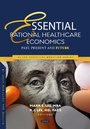 Cover: Essential Rational Healthcare Economics: Past, Present and Future - Nova Science Publishers Inc
