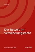 Abbildung von: Der Beweis im Versicherungsrecht - Manz