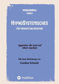 Enlarge image Cover: HypnoSystemisches - für Therapie und Beratung - - Peter Stimpfle