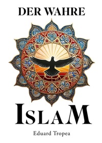 Abbildung von: Der wahre Islam - tredition