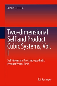 Enlarge image Cover: Two-dimensional Self and Product Cubic Systems, Vol. I - Springer