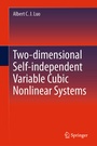 Cover: Two-dimensional Self-independent Variable Cubic Nonlinear Systems - Springer
