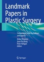 Bild: Landmark Papers in Plastic Surgery - Springer
