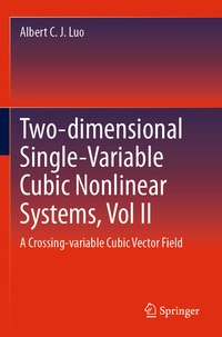Enlarge image Cover: Two-dimensional Single-Variable Cubic Nonlinear Systems, Vol II - Springer