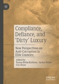 Cover: Compliance, Defiance, and 'Dirty' Luxury - Palgrave Macmillan