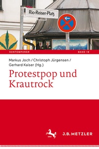 Enlarge image Cover: Protestpop und Krautrock - J.B. Metzler